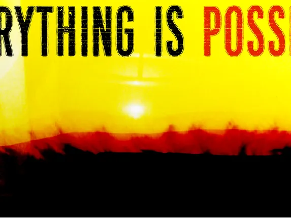 Everything is possible font