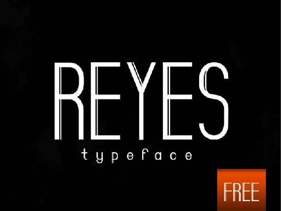 Reyes font