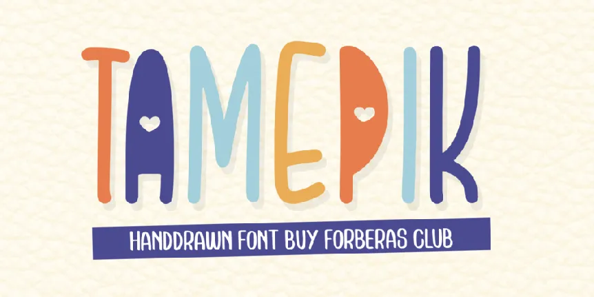 Tamepik font