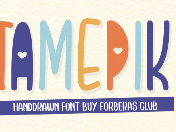 Tamepik font