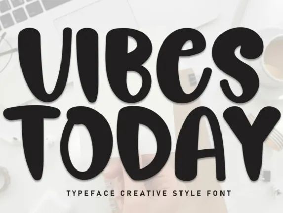 Vibes Today Display font