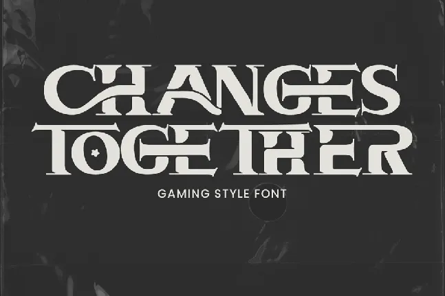 CHANGES TOGETHER DEMO font