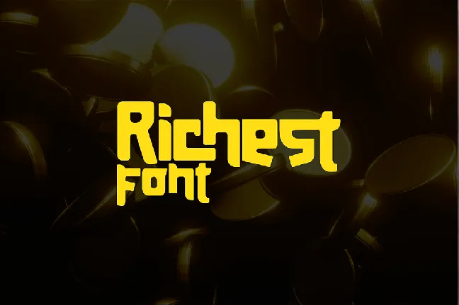 Richest font