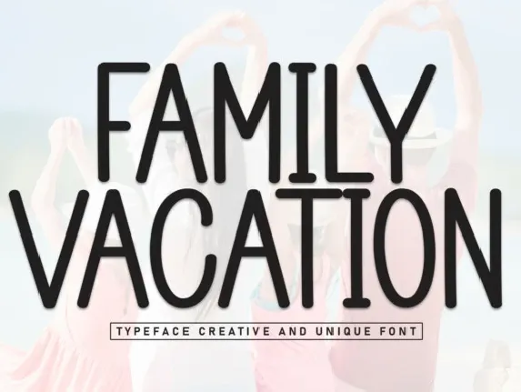 Family Vacation Display font