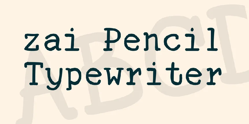 zai Pencil Typewriter font