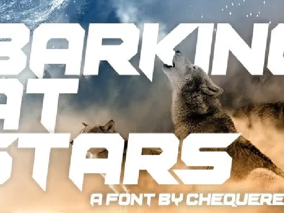 Barking At Stars font