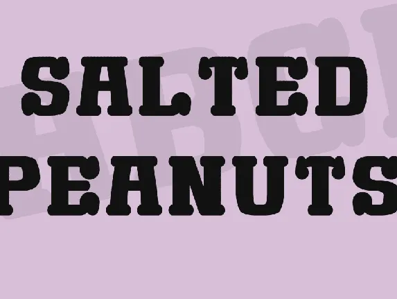 Salted Peanuts font