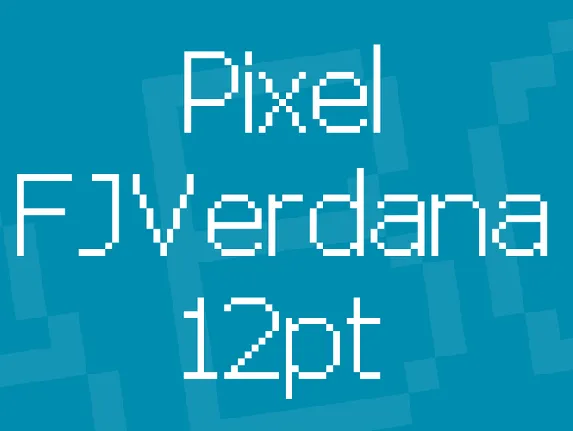 Pixel FJVerdana 12pt font