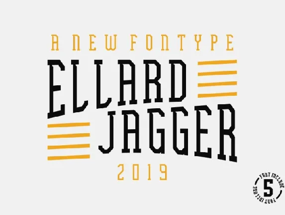 Ellard Jagger Display font