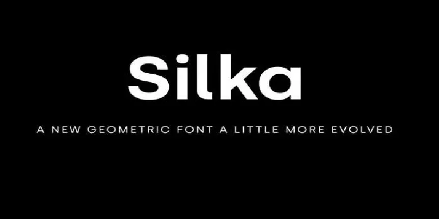 Silka Family font