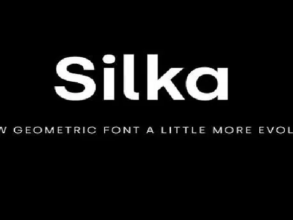 Silka Family font