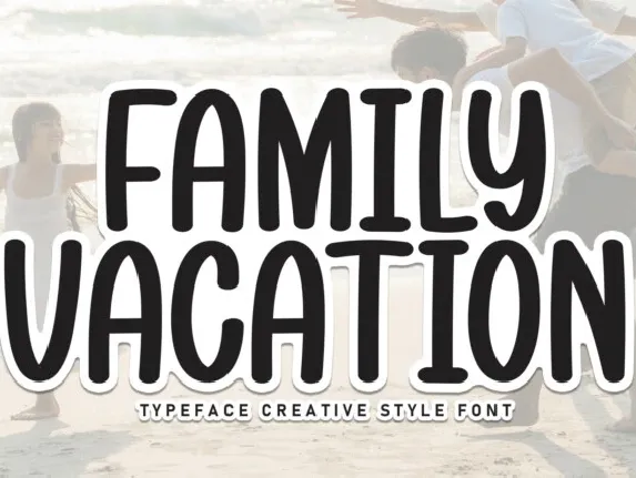 Family Vacation Display font