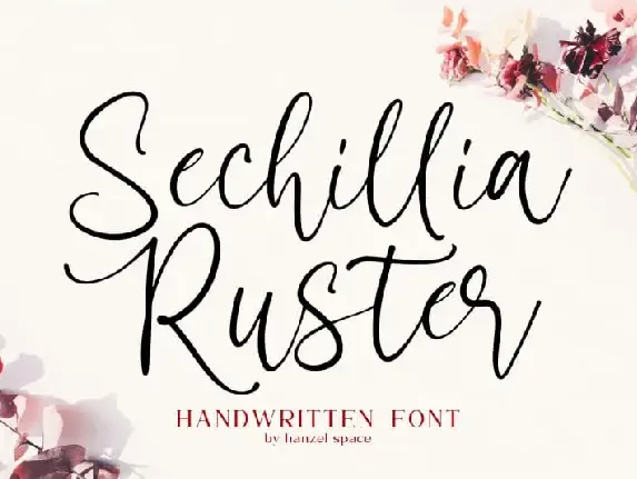 Sechillia Ruster – Handwritten font