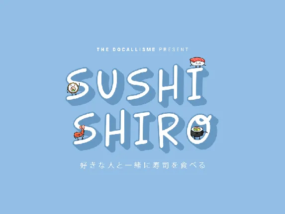 SUSHI SHIRO font