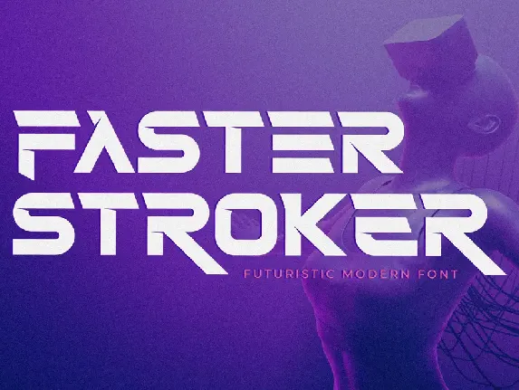 Faster Stroker font