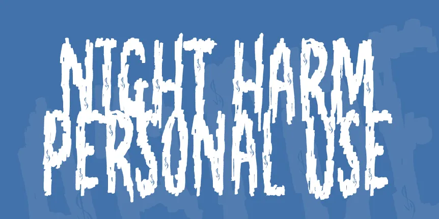 Night Harm Personal Use font