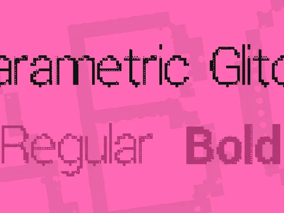 Parametric Glitch font