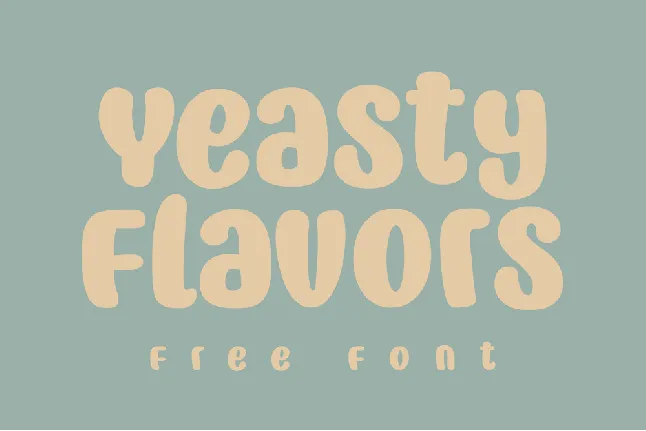 Yeasty Flavors font