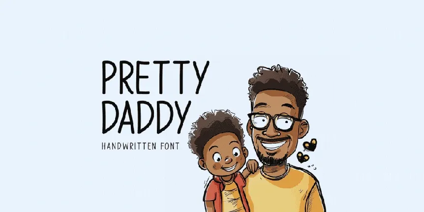 Pretty Daddy font