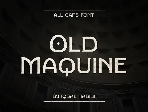 Old Maquine font