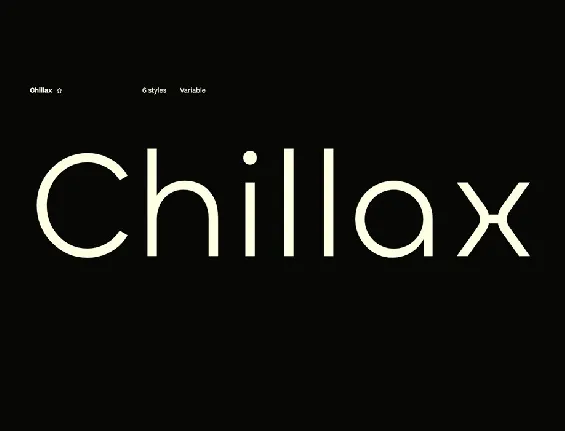 Chillax font