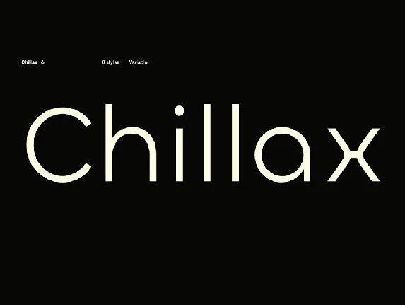 Chillax font