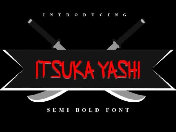 ITSUKA YASHI Display font