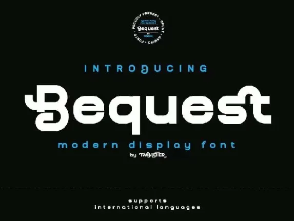 Bequest font