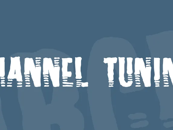 Channel Tuning font