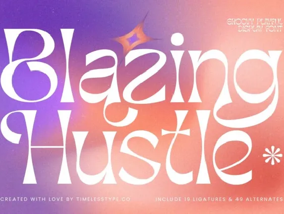 Blazing Hustle font