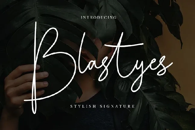 Blastyes Signature font