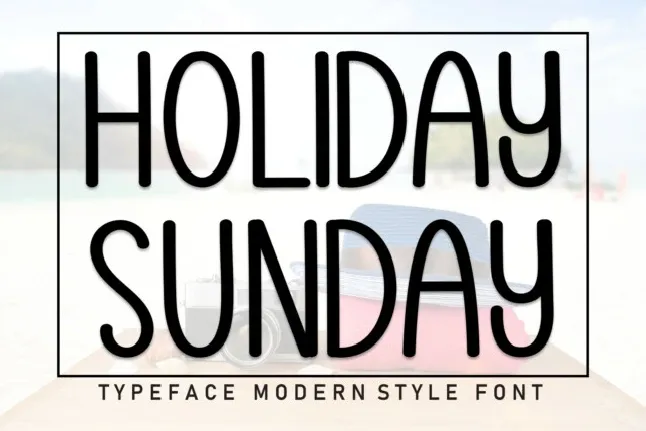 Holiday Sunday Display font