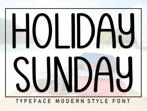 Holiday Sunday Display font