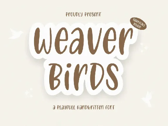 weaver birds font