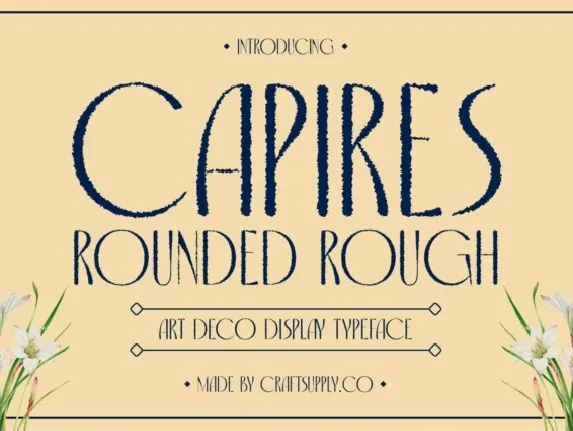 Capires Rounded Rough font