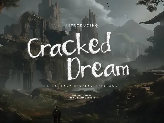 Cracked Dream font