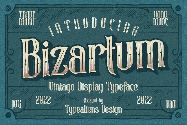 Bizartum font