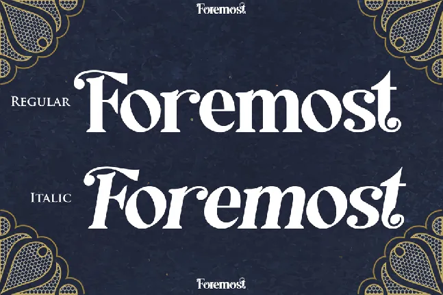 Foremost Demo font