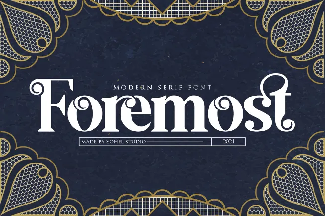 Foremost Demo font