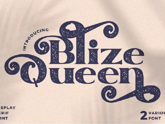 Blize Queen font