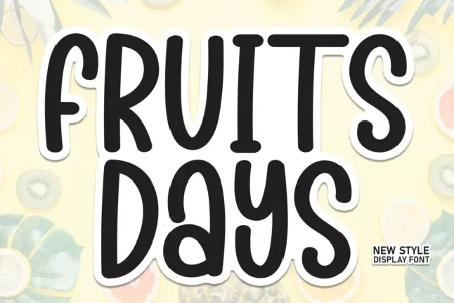 Fruits Days Display font