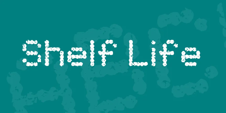 Shelf Life font