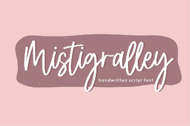 Mistigralley font