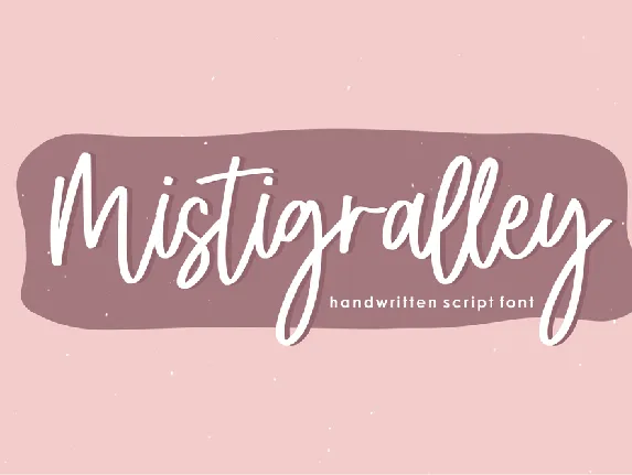 Mistigralley font