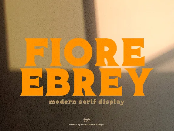 Fiore Ebrey Demo font