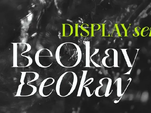 Be Okay Family font