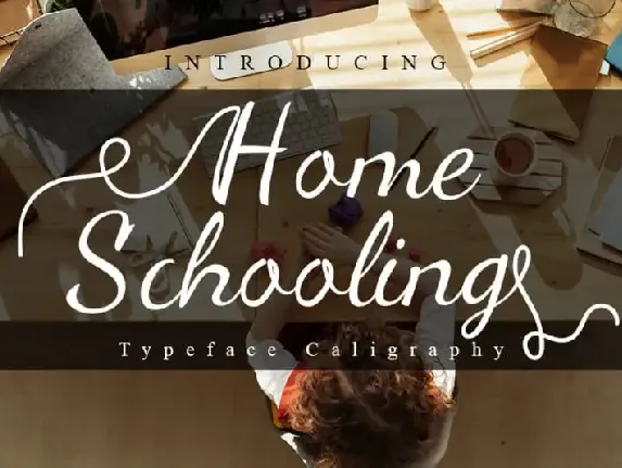 Home Schooling Calligraphy font