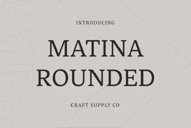 Matina Rounded font