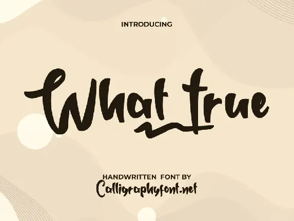 What True font