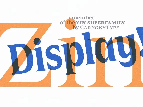 Zin Display font